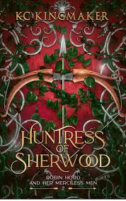 Huntress of Sherwood