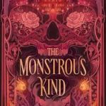 The Monstrous Kind