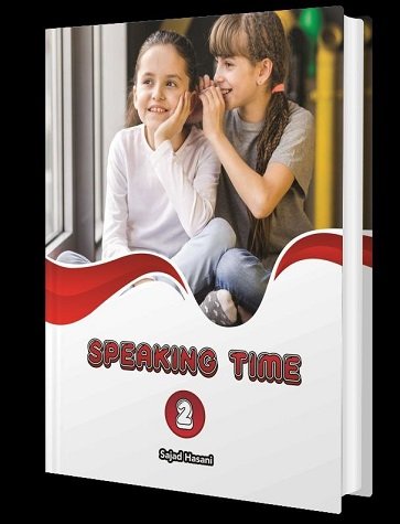 کتاب اسپیکینگ تایم speaking time 2 اثر سجاد حسنی
