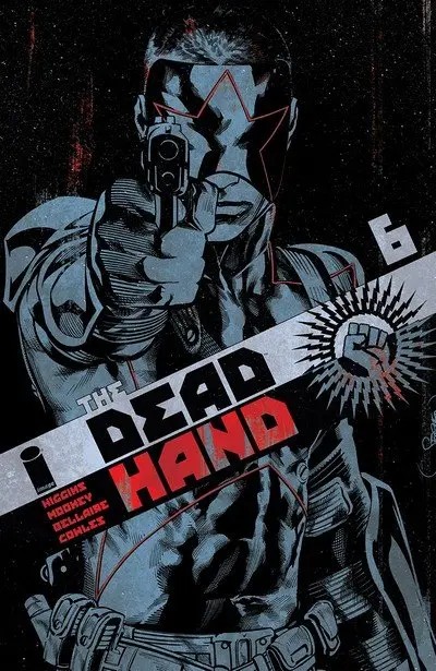 دانلود کمیک The Dead Hand #6 (2018)
