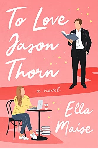 رمان انگلیسی دوست داشتن جیسون تورن To Love Jason Thorn
