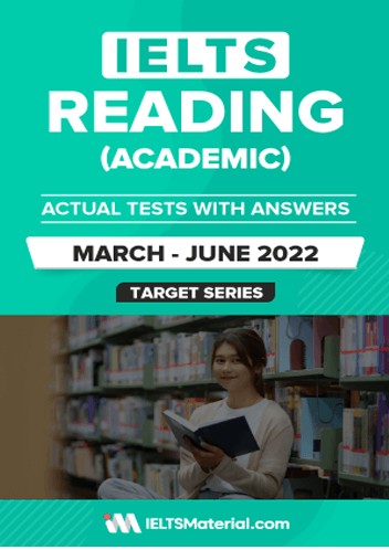 آیلتس ریدینگ آکادمیک اکچوال تستس IELTS Reading Academic Actual Tests With Answers March to June 2022