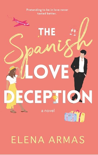 رمان فریب عشق اسپانیایی The Spanish Love Deception