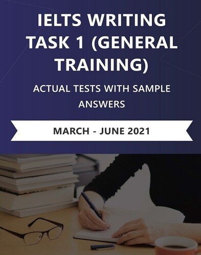 IELTS Actual Writing Task 1General March June 2021