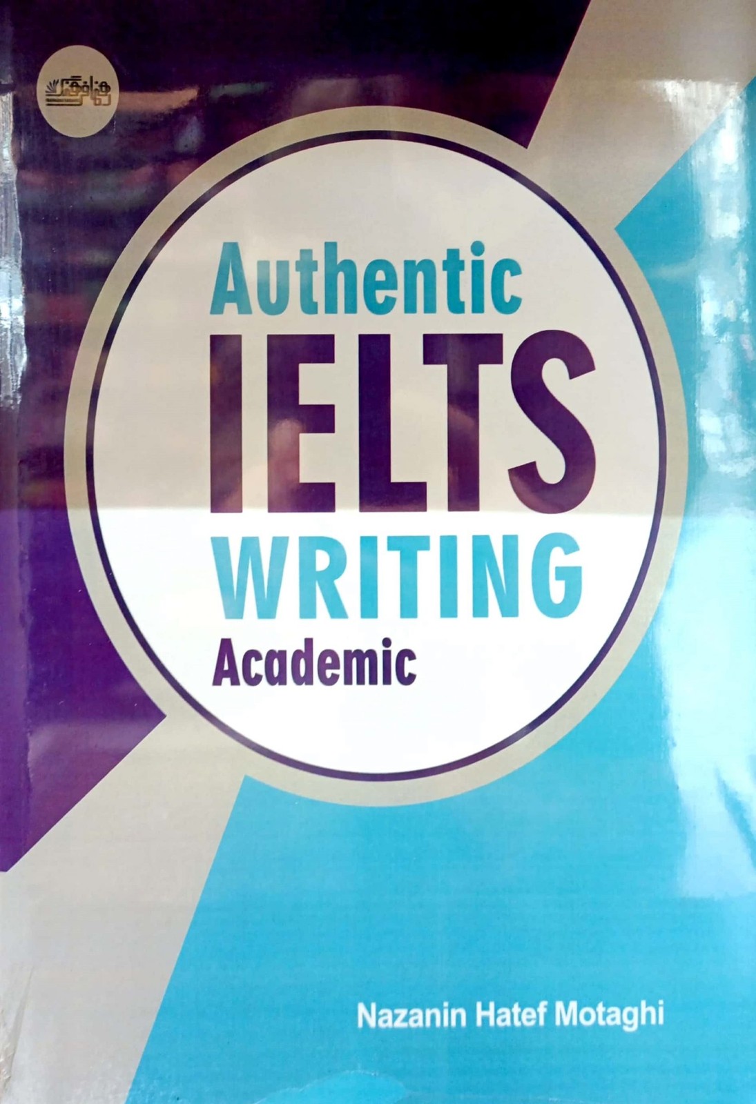 آیلتس رایتینگ Authentic IELTS Writing