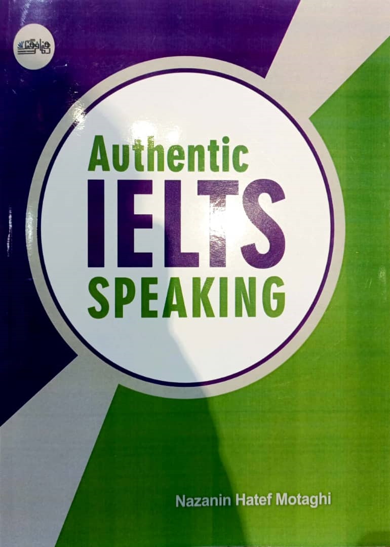 آیلتس اسپیکینگ Authentic IELTS Speaking