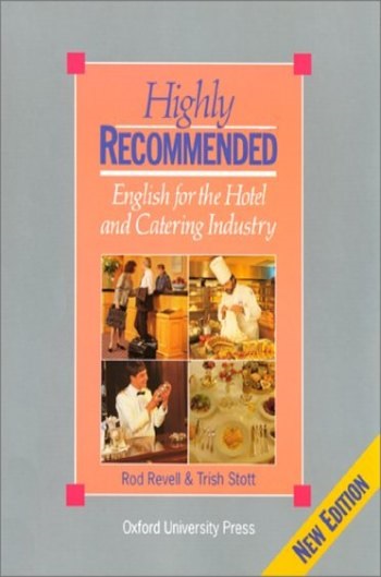 Highly Recommended English for the Hotel and Catering Industry S B + W B