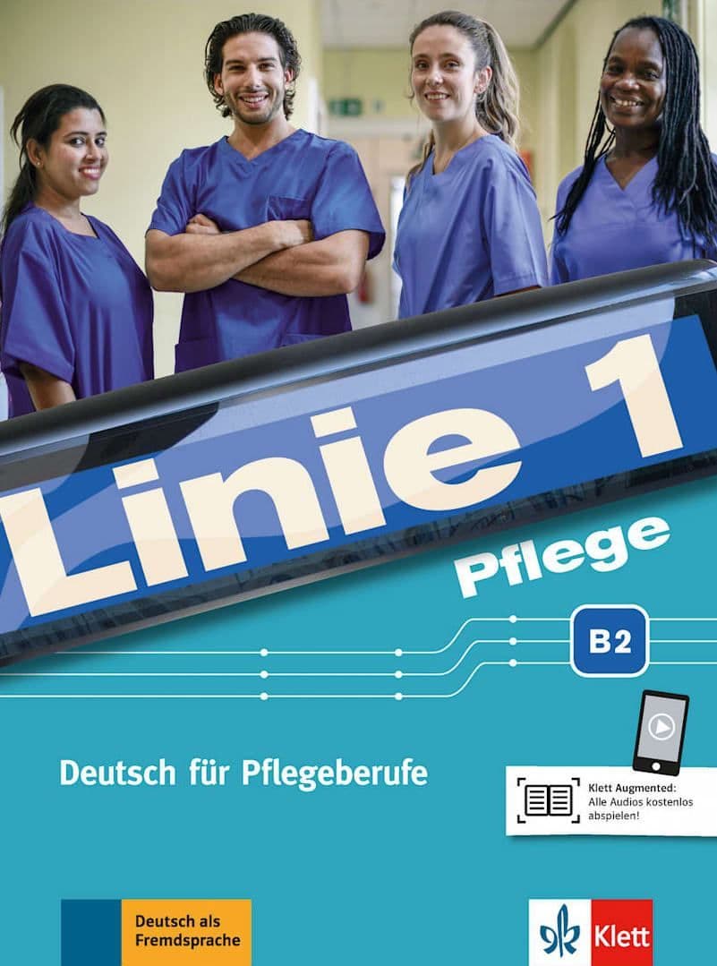 Linie 1 Deutsch für Pflegeberufe B2