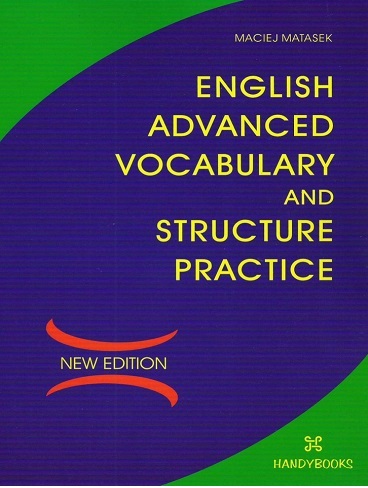 انگلیش ادونسد وکبیولری English Advanced Vocabulary and structure Practice