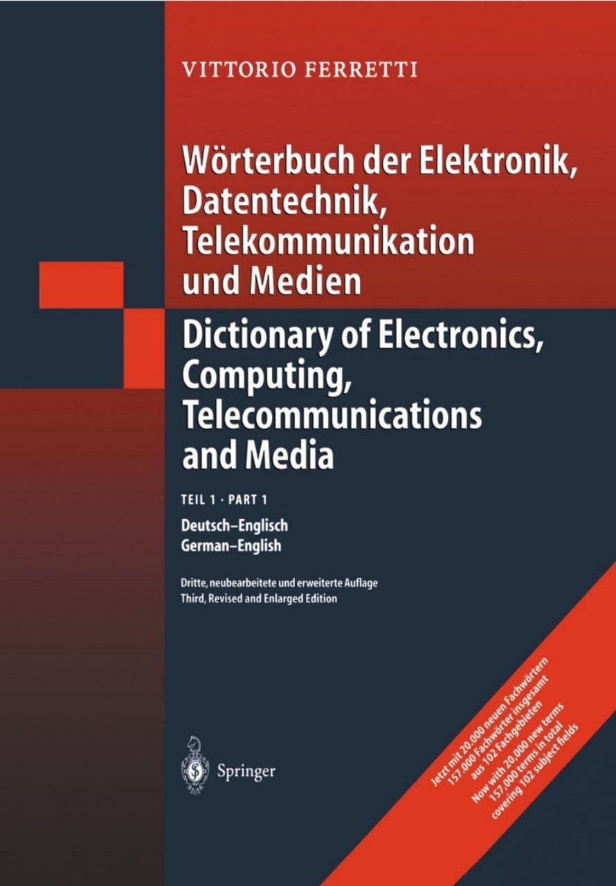 Wörterbuch der Elektronik, Datentechnik, Telekommunikation und Medien