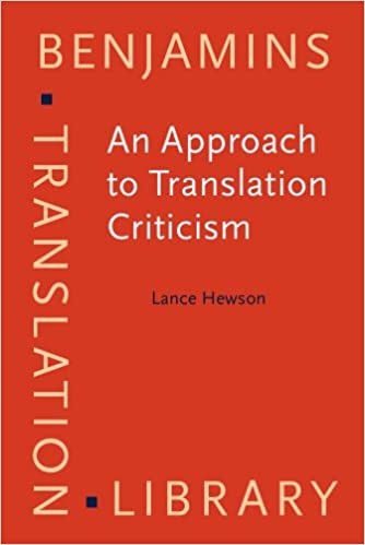 ان اپروچ تو ترنسلیشن کریتیسیزم An Approach to Translation Criticism