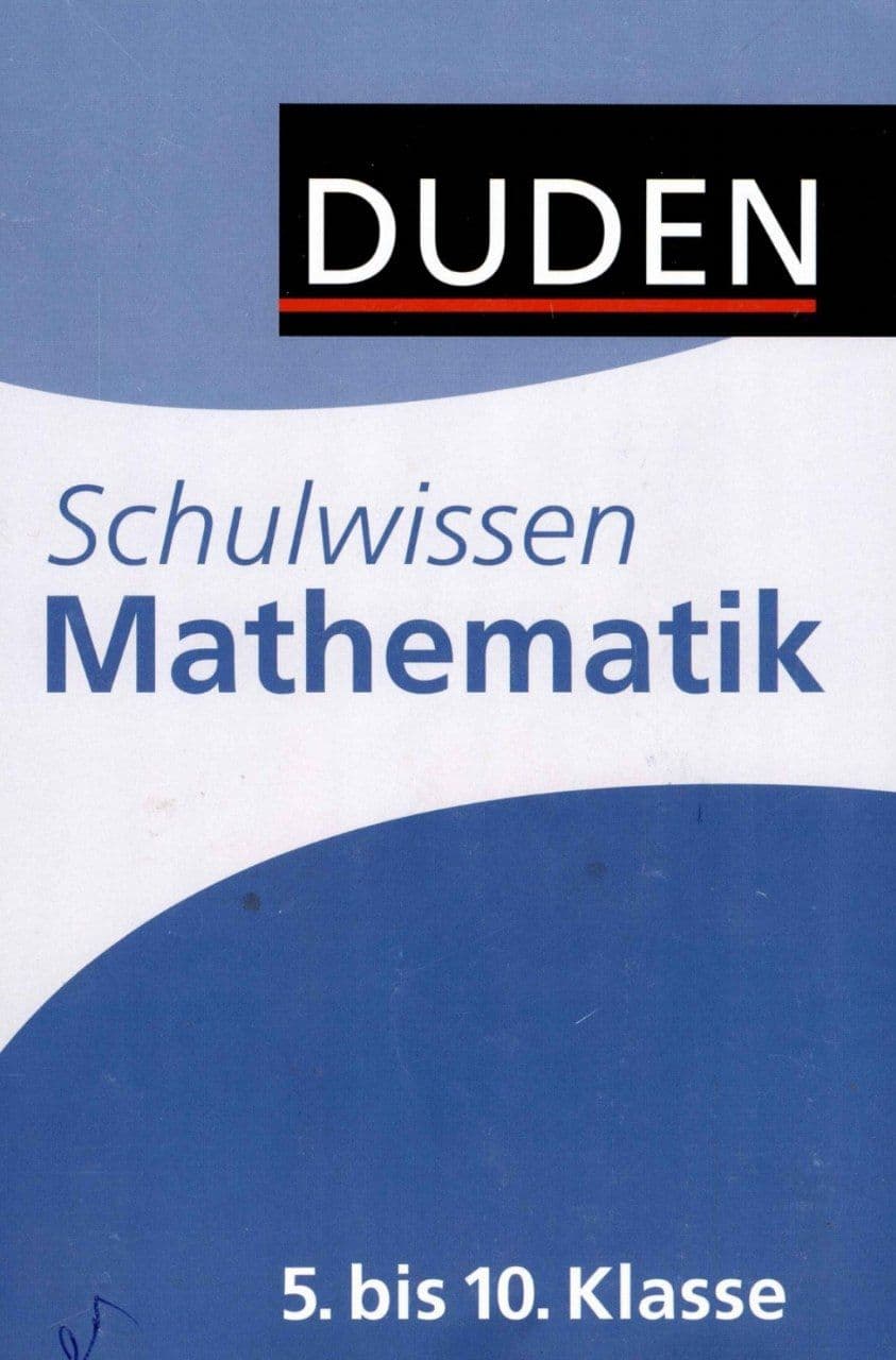 Schulwissen Mathematik (Duden)