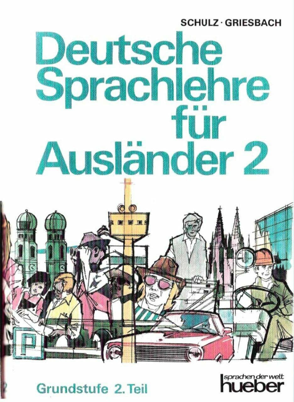 Deutsche Sprachlehre für Ausländer 2