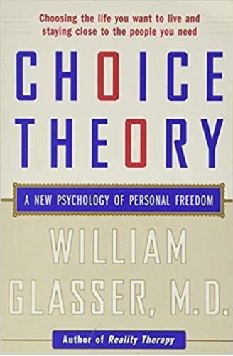 چویس تئوری Choice Theory