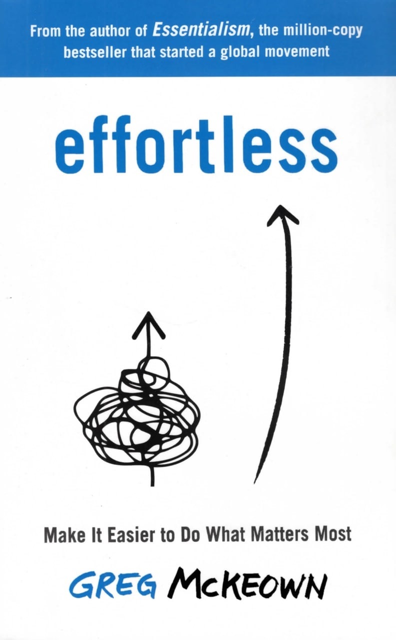 افورتلس Effortless Make It Easier to Do What Matters Most