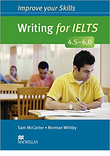 Improve Your Skills Writing for IELTS 4.5-6.0 کتاب زبان