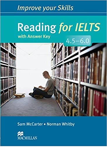 Improve Your Skills Reading for IELTS 4.5-6.0