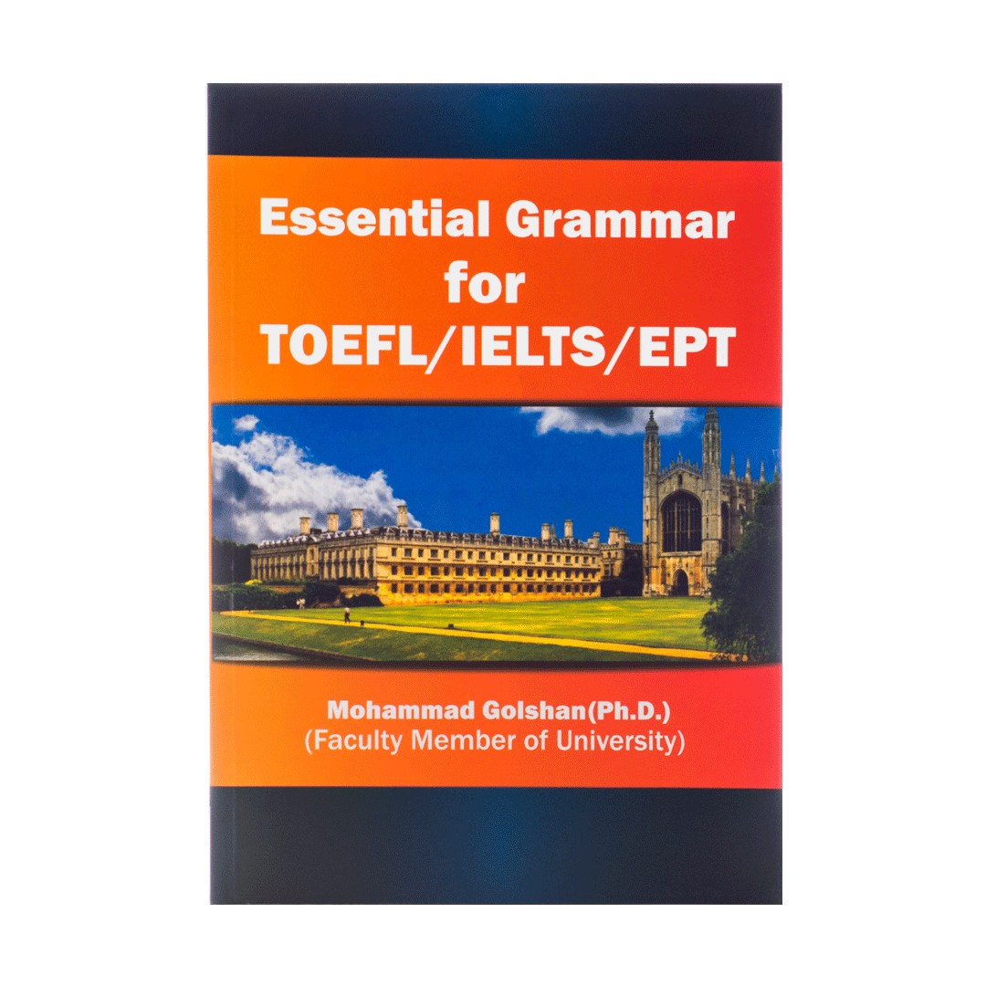 Essential Grammar For TOEFL IELTS EPT