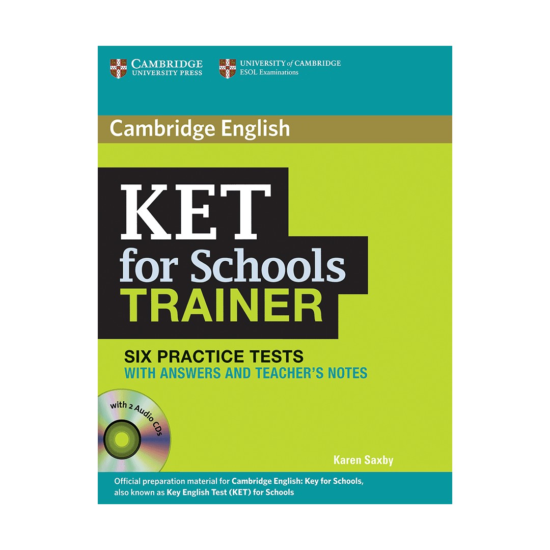 Cambridge English KET For Schools Trainer 6 Practice Tests CD