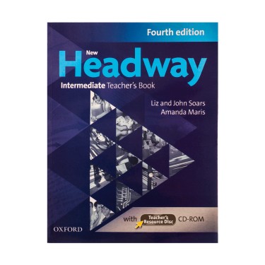 نیو هدوی اینترمدیت New Headway Intermediate Teaches Book 4th edition کتاب معلم