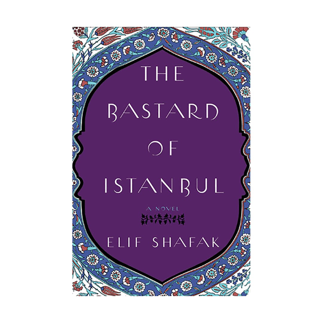 د باستارد آف استانبول The Bastard of Istanbul