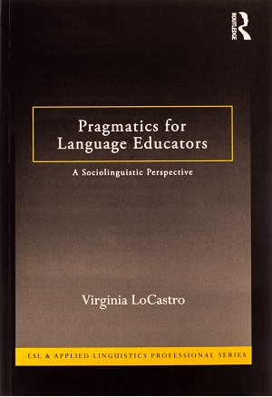 Pragmatics for Language Educators