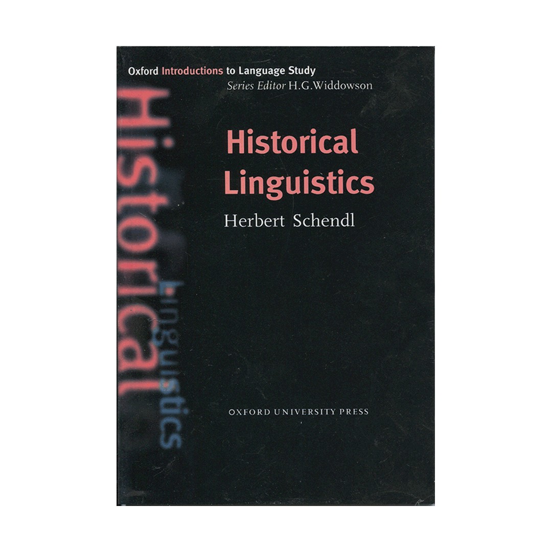 Historical Linguistics (oxford) herbert schendl