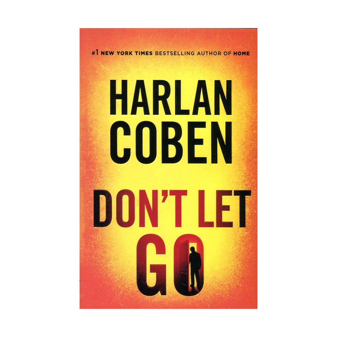 دونت لت گو Dont Let Go