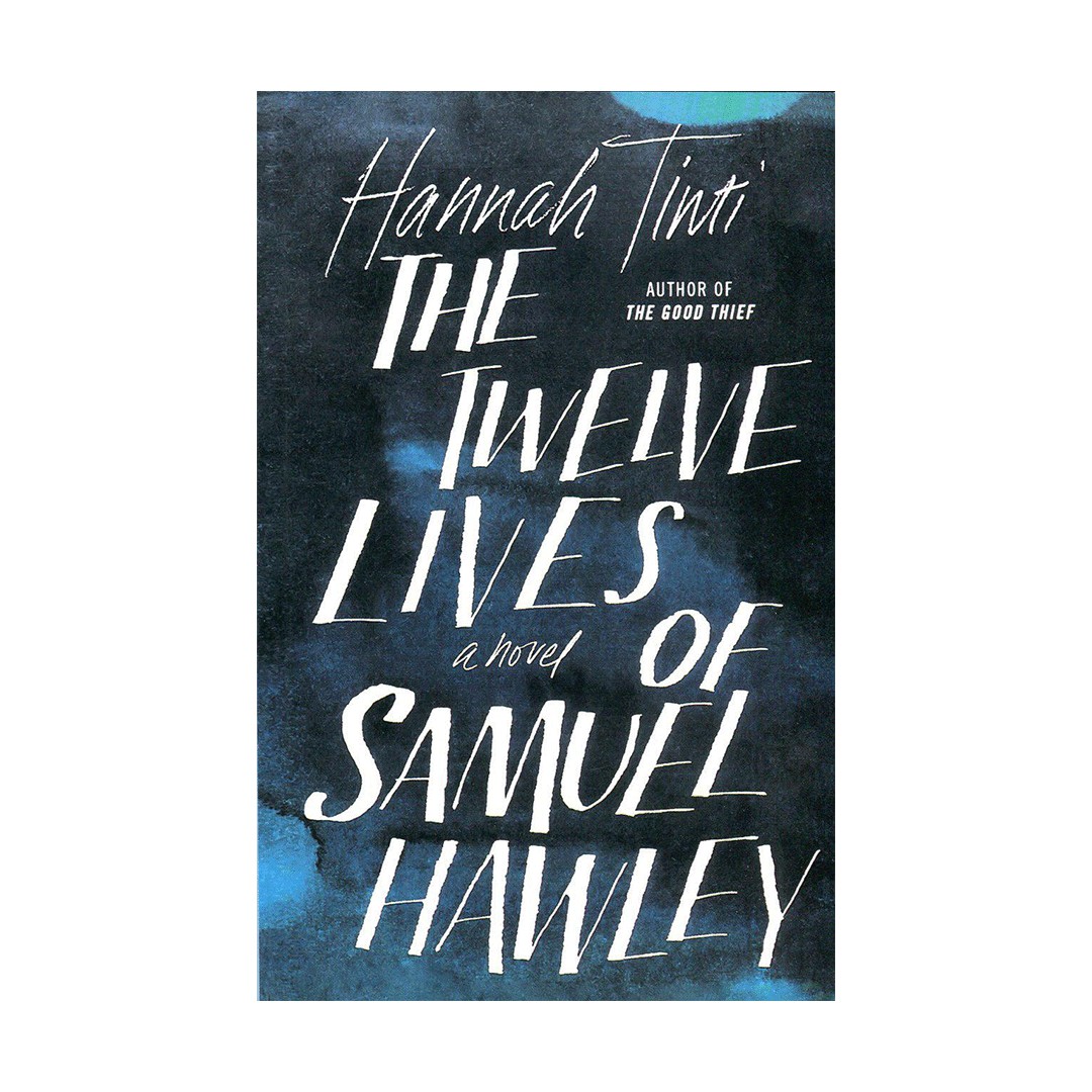 توالو لایوز آف ساموئل هاولی The Twelve Lives of Samuel Hawley