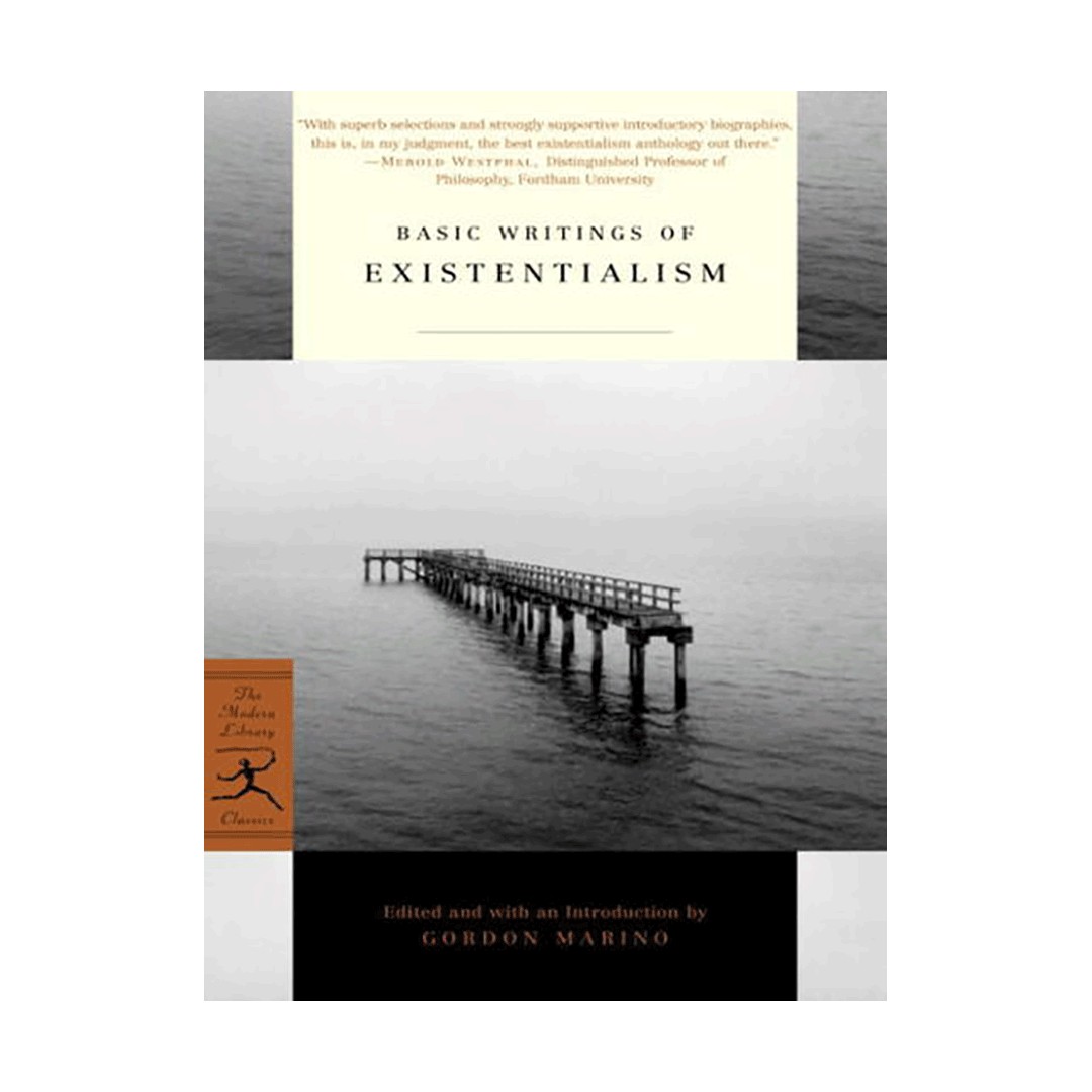 بیسیک رایتینگز آف اگزیستانسیالیسم Basic Writings of Existentialism