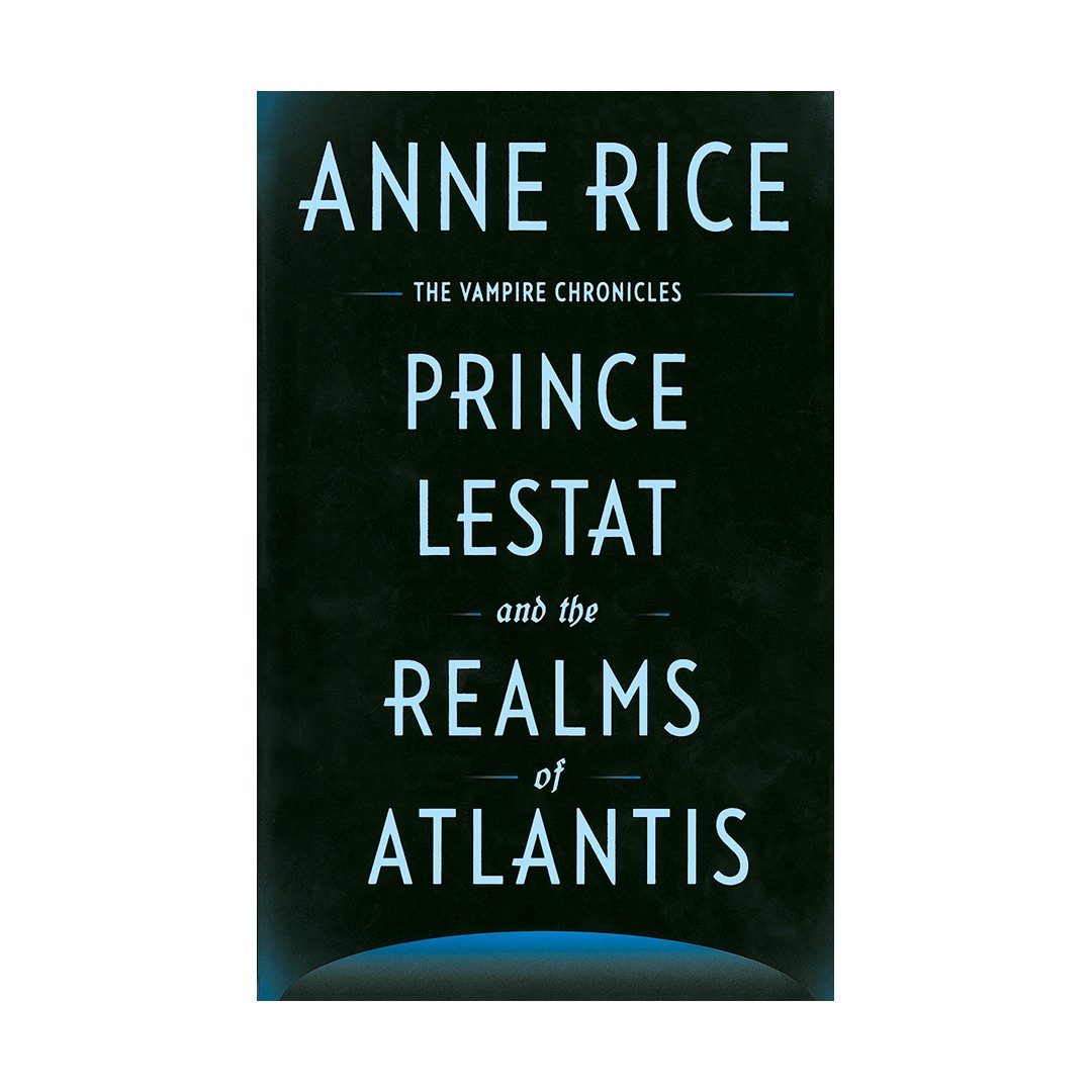 پرینس لستت Prince Lestat and the Realms of Atlantis