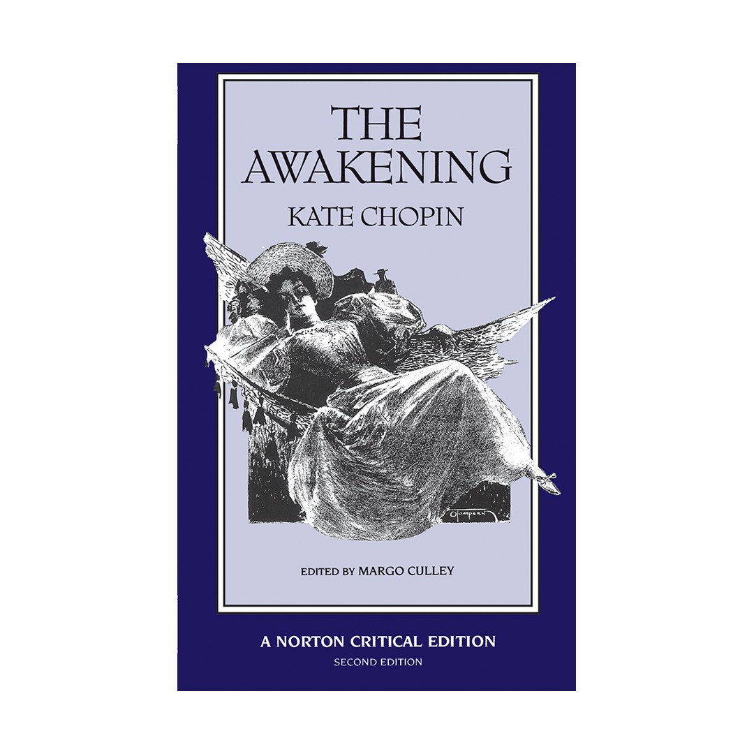 د اواکنینگ نورتون کریتیکال the awakening norton critical