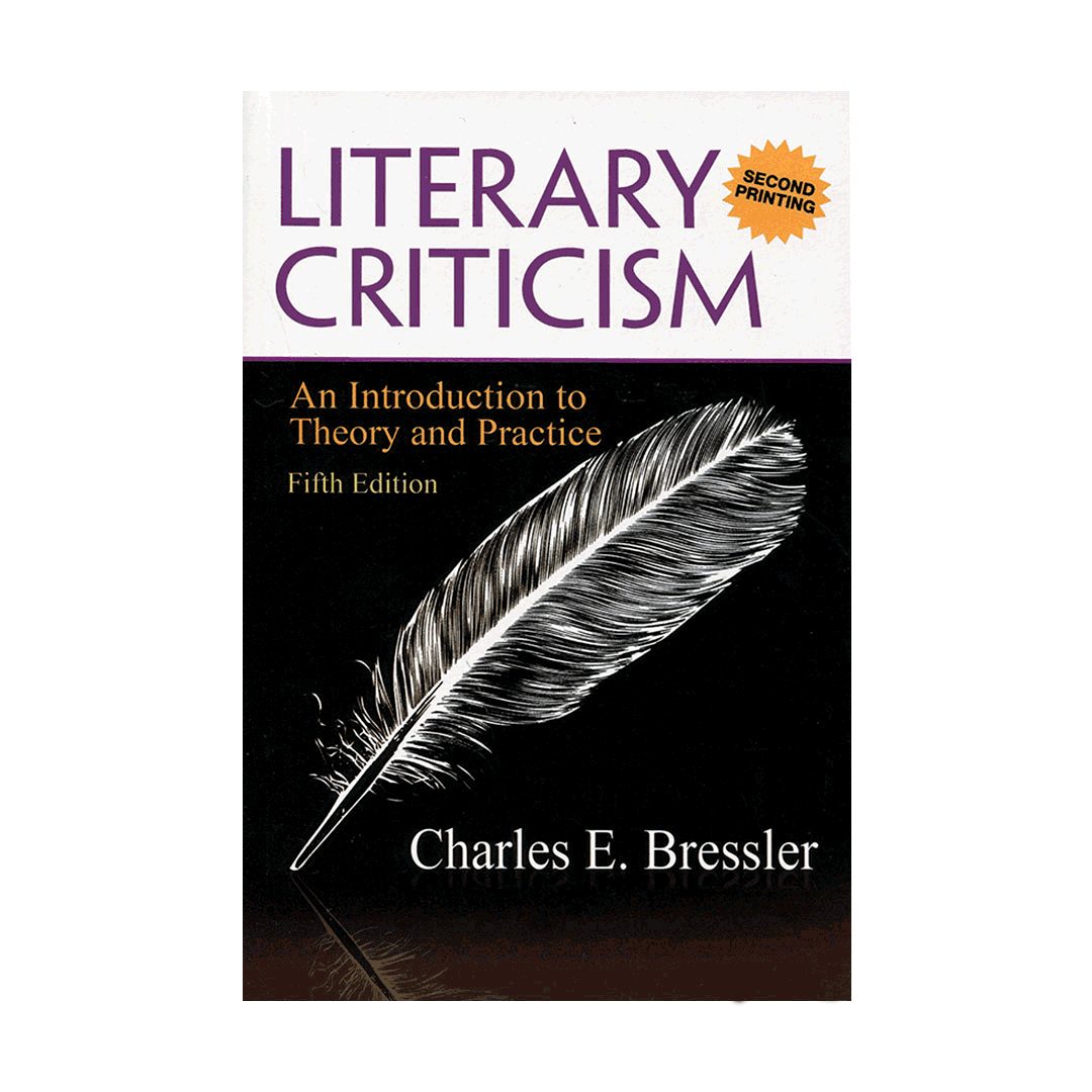 لیتراری کرایتیسیزم Literary Criticism An Introduction to Theory and Practice 5th