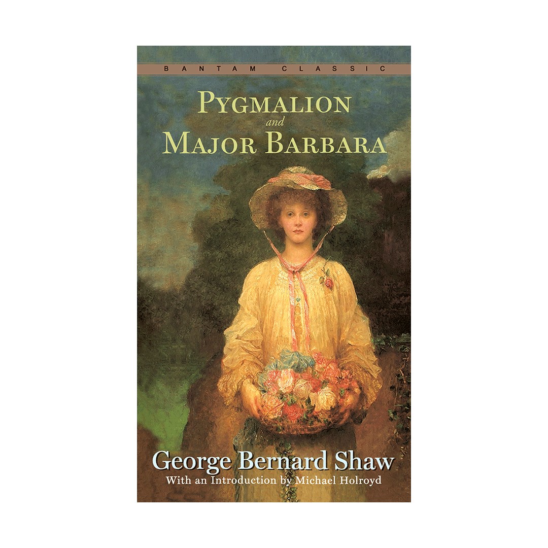 پیگمالیون اند میجور باربارا Pygmalion and Major Barbara