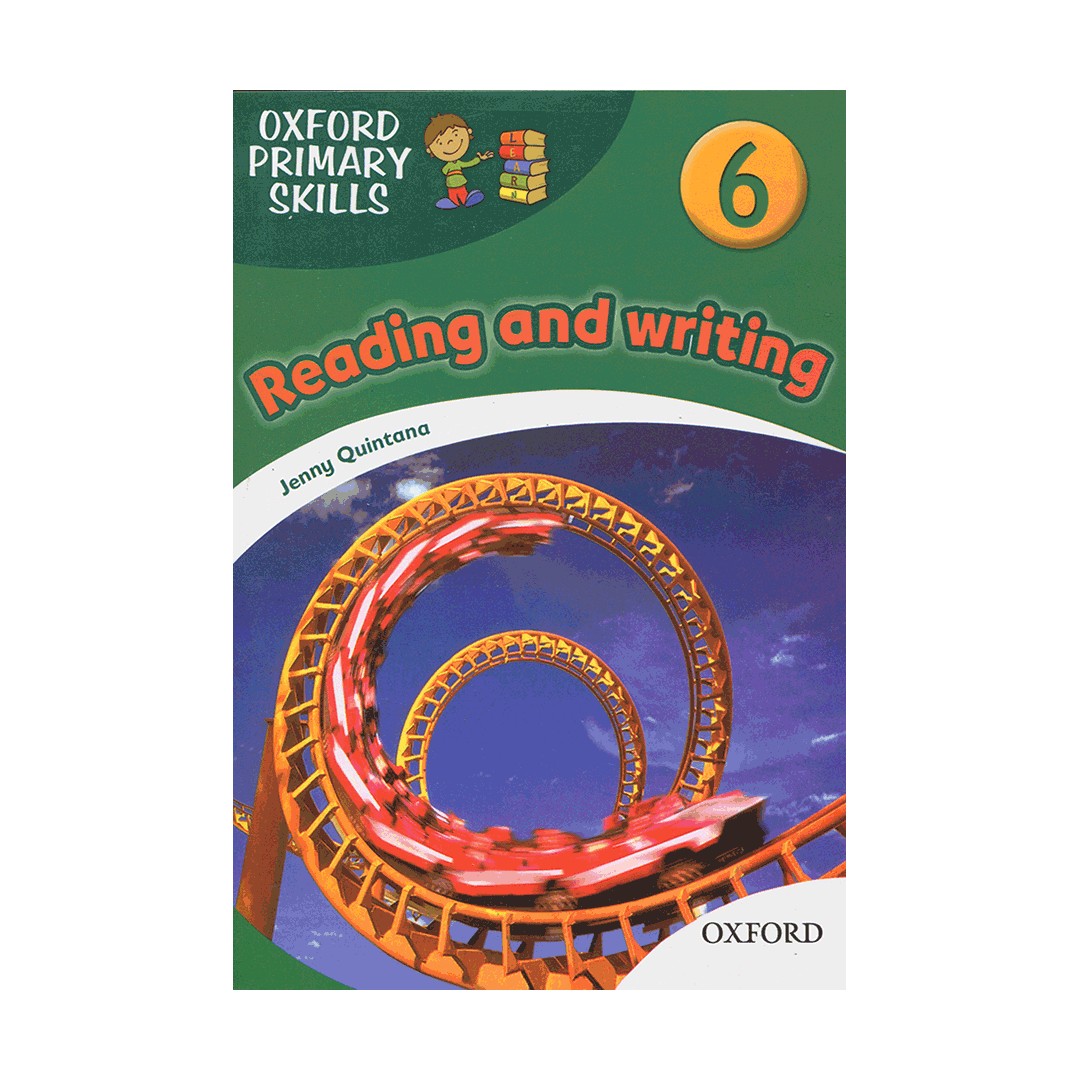 Oxford Primary Skills 6 reading and writing +cd ردینگ رایتینگ فامیلی 6 ( بریتیش)