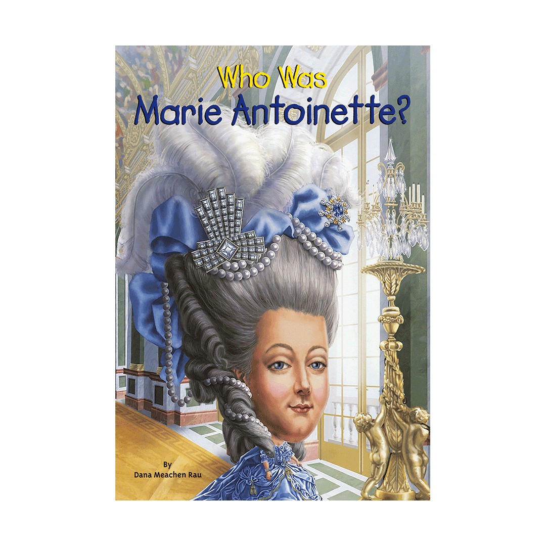 Who Was Marie Antoinette