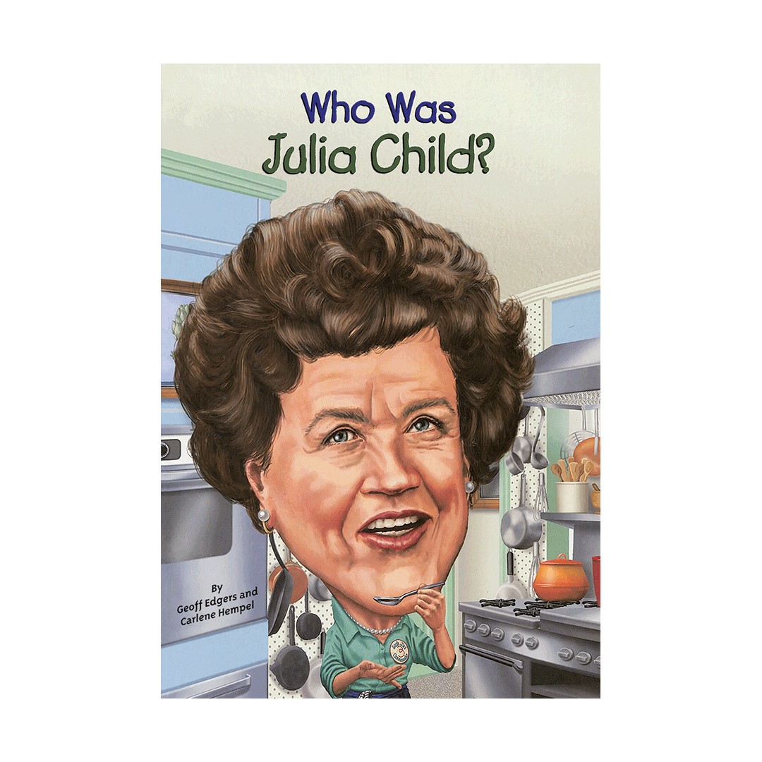 Who Was Julia Child