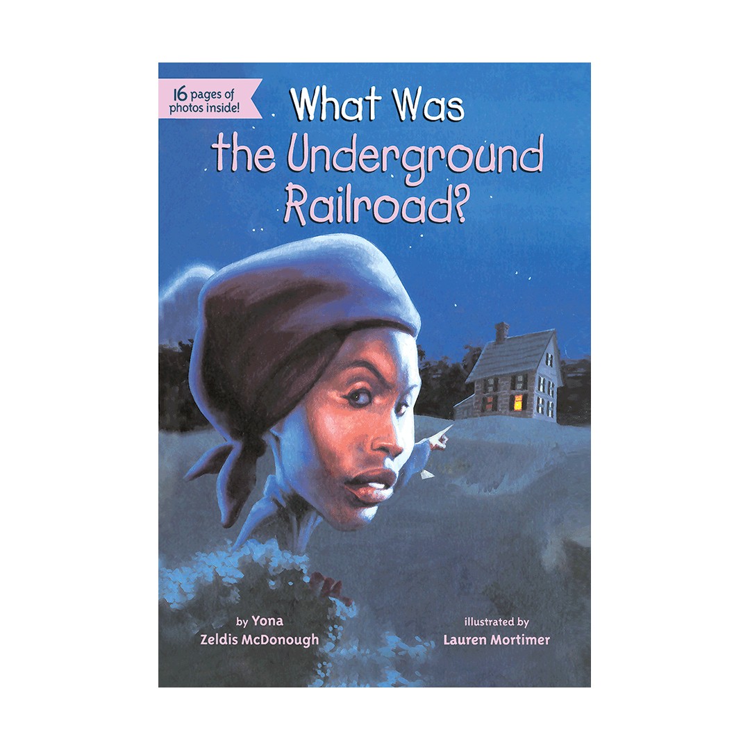What Was the Underground Railroad