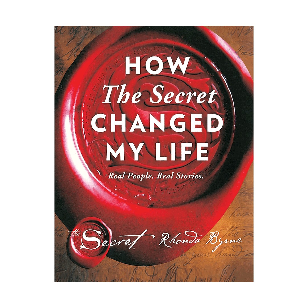 هو د سکرت چنجد مای لایف How The Secret Changed My Life