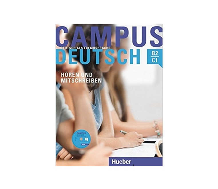 Campus Deutsch B2 C1 Horen und Mitschreiben کتاب آلمانی