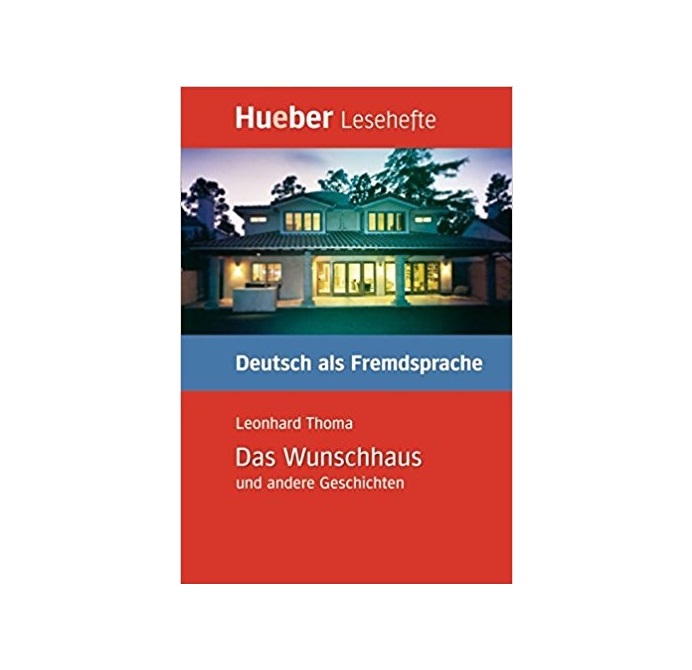 Das Wunschhaus und andere Geschichten Leseheft