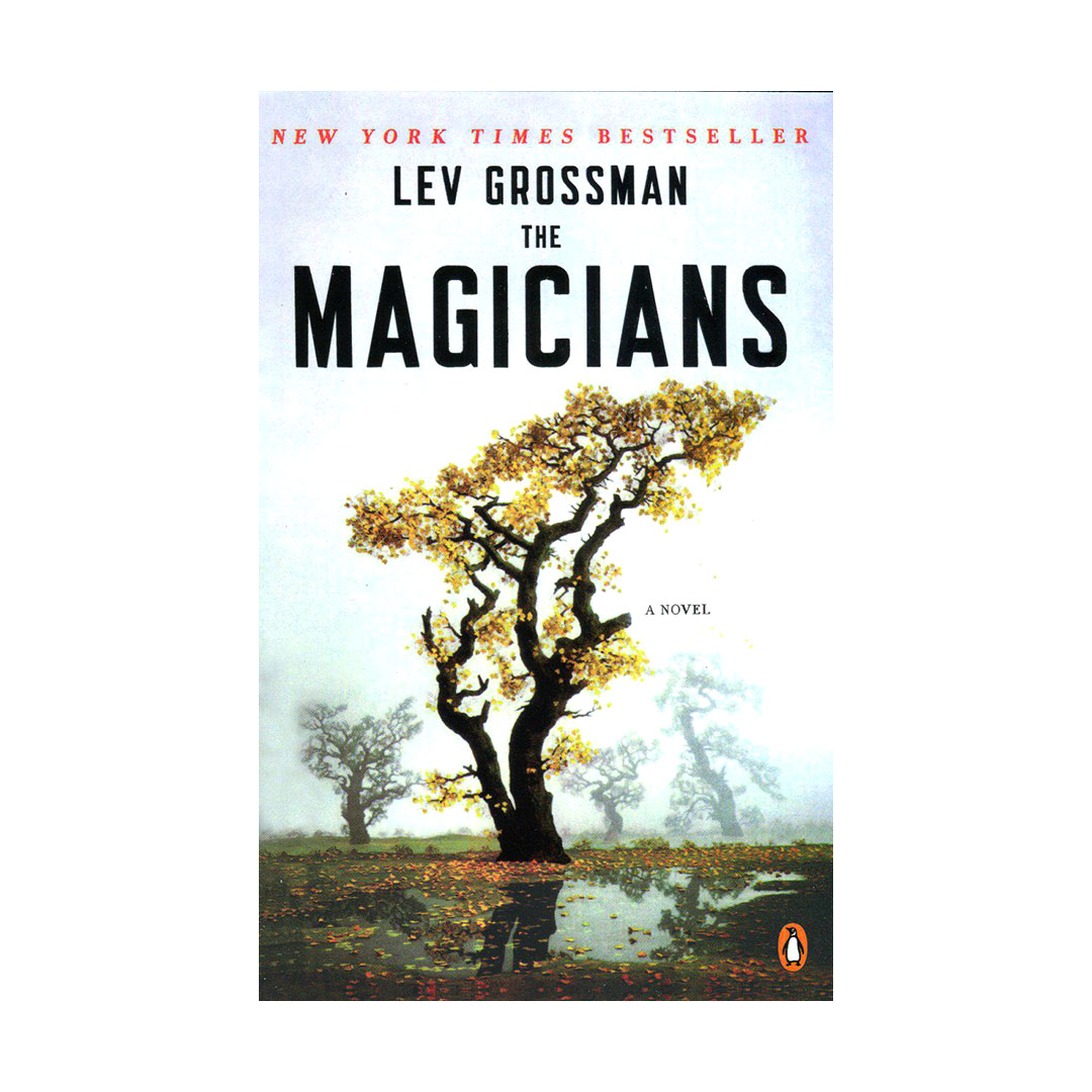د مجیشنز The Magicians Magicians Trilogy book 1