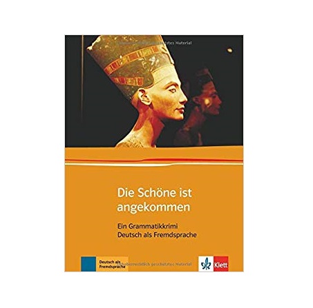 Die Schone Ist Angekommen Ein Grammatikkrimi