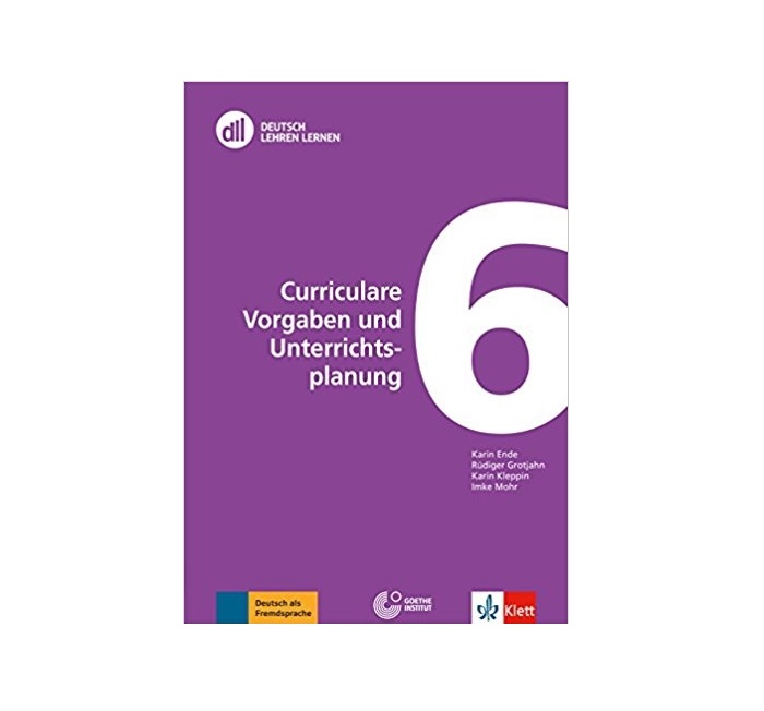 DLL 06 Curriculare Vorgaben und Unterrichtsplanung