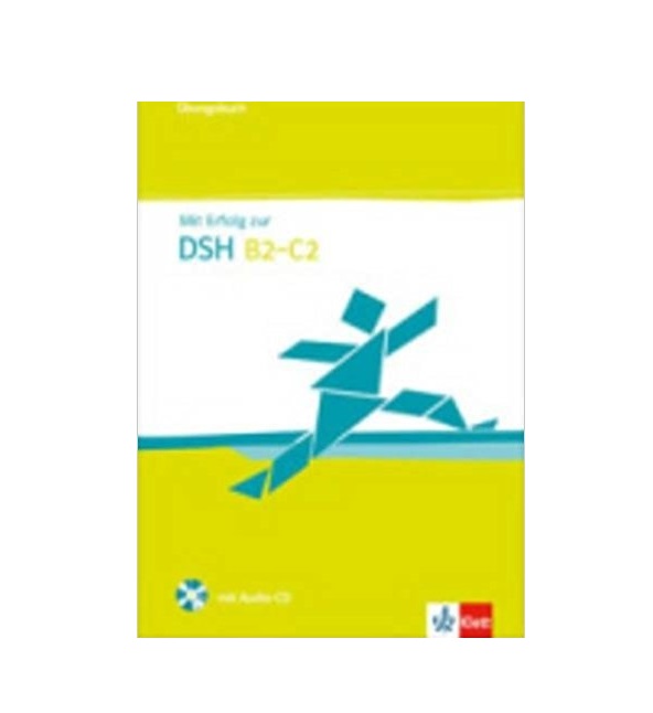 MIT Erfolg Zur Dsh B2 C2 Ubungsbuch MIT Audio +CD
