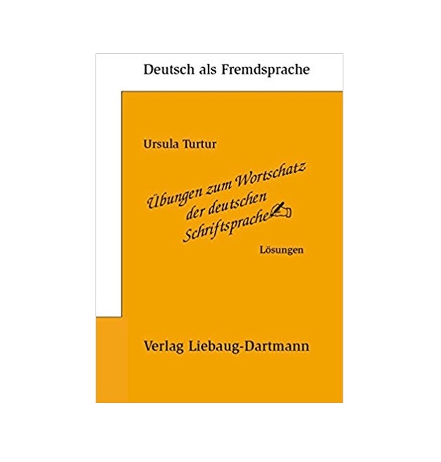 ubungen zum Wortschatz der deutschen Schriftsprache Dartman