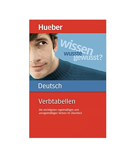 Verbtabellen Deutsch Die wichtigsten regelmabigen und unregelmabigen Verben im uberblick