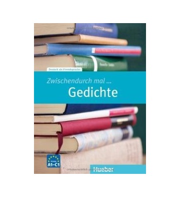 zwischendurch mal gedichte niveau A1 C1