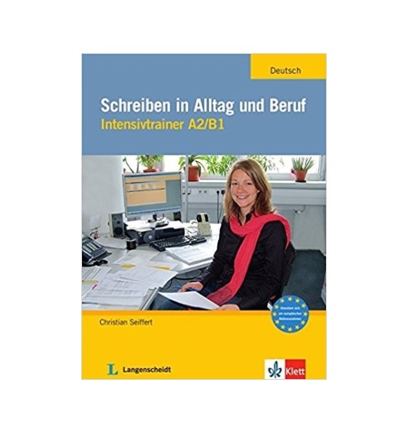 Schreiben in Alltag und Beruf Intensivtrainer A2 B1 (کپی)