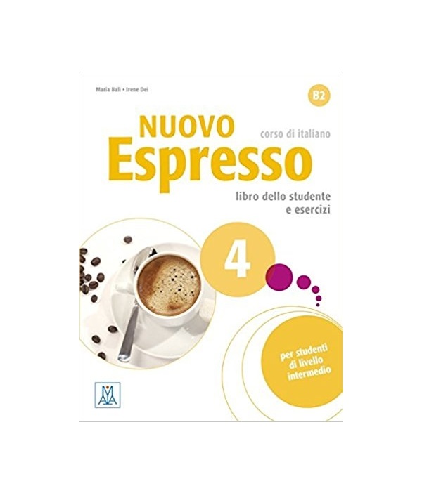 Nuovo Espresso 4 (Italian Edition) Libro Studente B2+DVD ( چاپ رنگی )